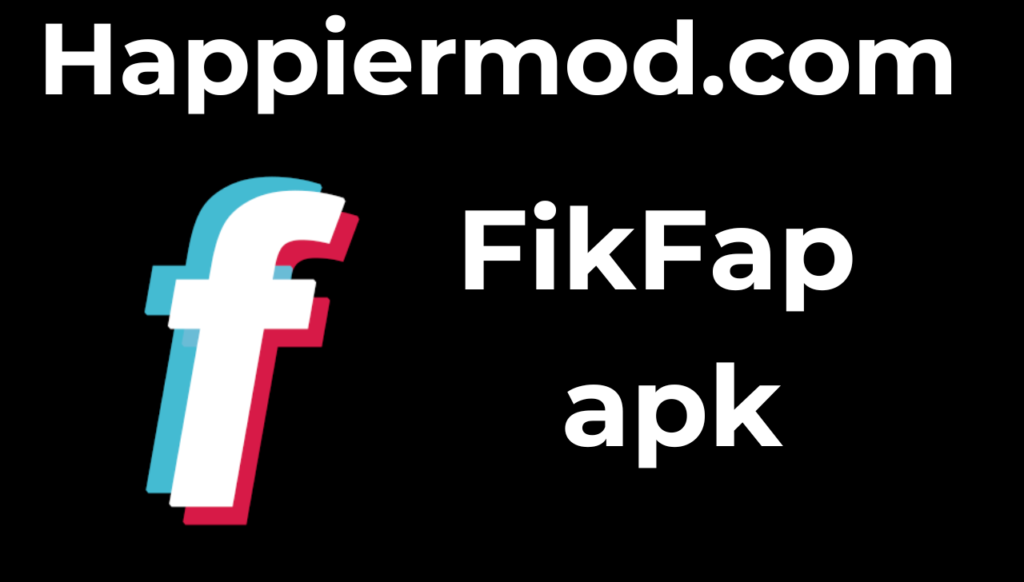 FikFap