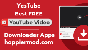 YesTube Apk Best Updated Version 2025 1